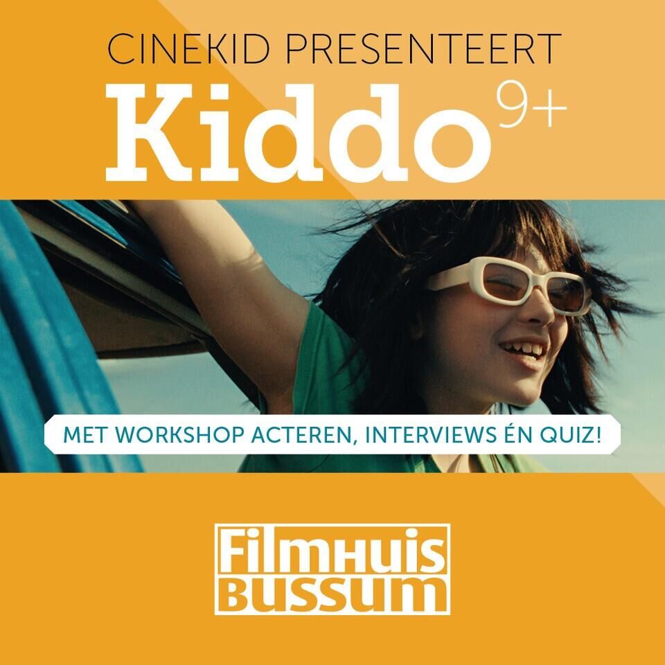 Cinekid presenteert: Kiddo op woensdag 12 juli