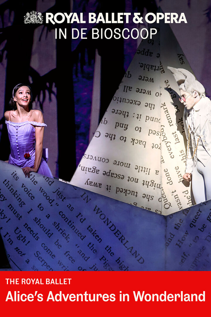 The Royal Ballet: Alice's Adventures in Wonderland