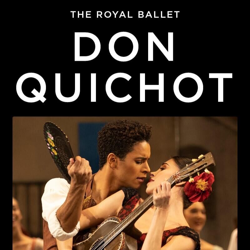 The Royal Ballet: Don Quichot