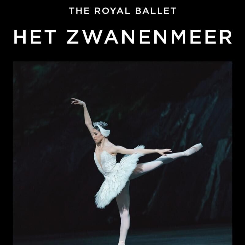 The Royal Ballet: Het Zwanenmeer
