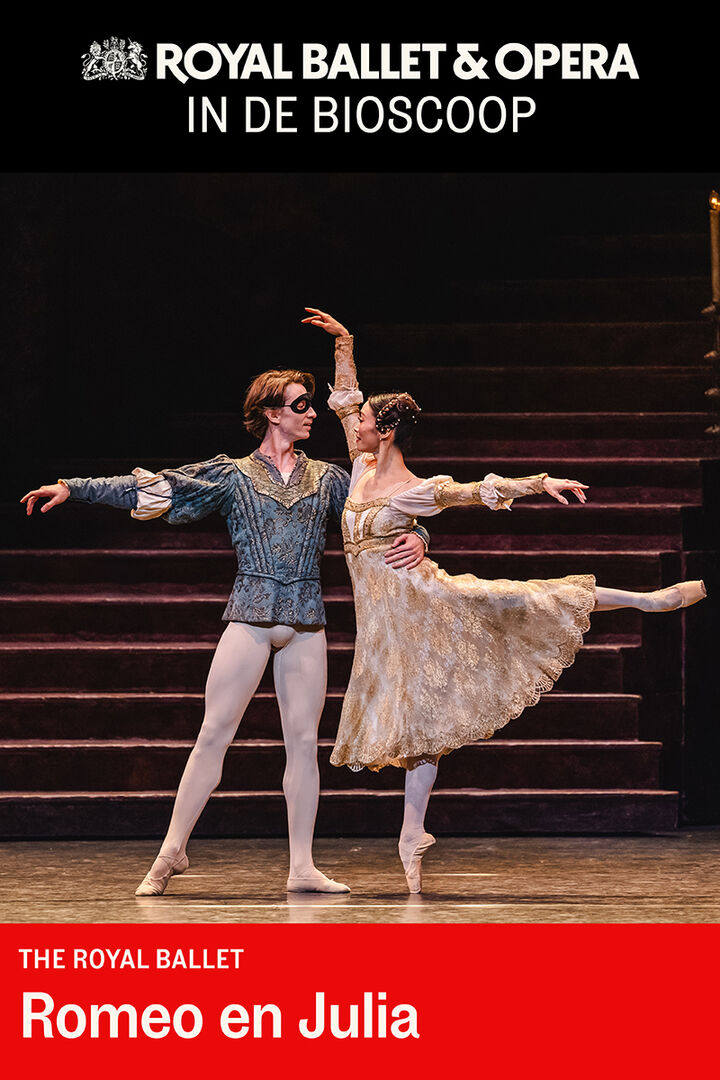 The Royal Ballet: Romeo en Julia