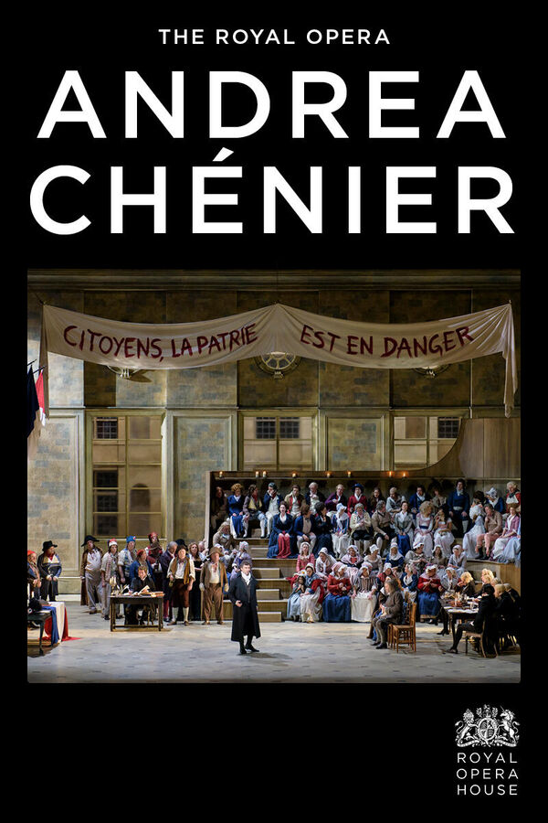 The Royal Opera: Andrea Chenier