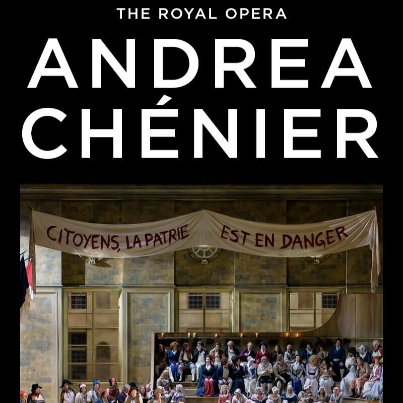 The Royal Opera: Andrea Chénier
