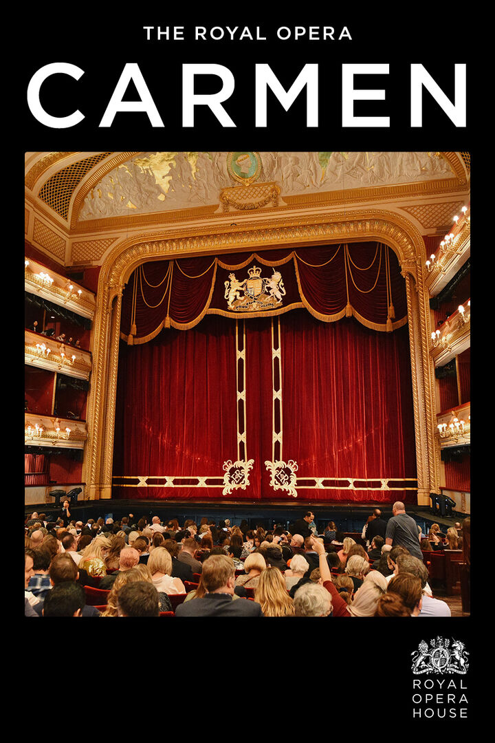 The Royal Opera: Carmen